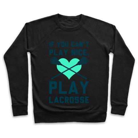 Nice Play Lacrosse Crewneck Sweatshirt